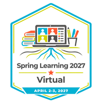 Spring Learning Virtual conference will be held April 2-3, 2027.